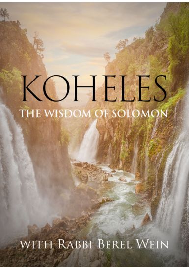 Koheles: - The Wisdom of Solomon