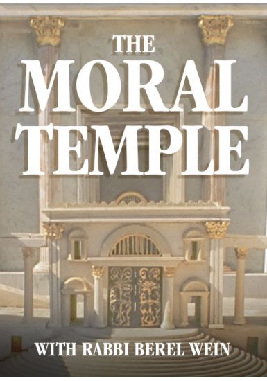 The Moral Temple - From the Haftorah Series