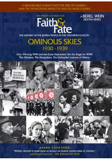 Faith and Fate / The Story of the Jewish People in the Twentieth Century - Ominous Skies - 1930-1939