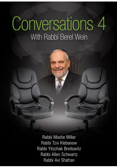 Conversations with Rabbi Berel Wein and...... - Rabbi Allen Schwartz